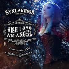 Synlakross : Wish I Had an Angel (Nightwish Cover)
